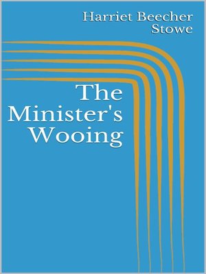 cover image of The Minister's Wooing